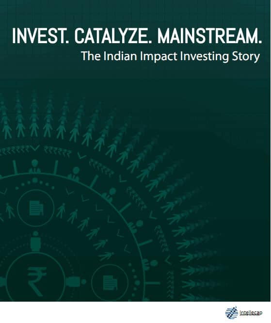 India Impact Investing Report 2014 – Intellecap