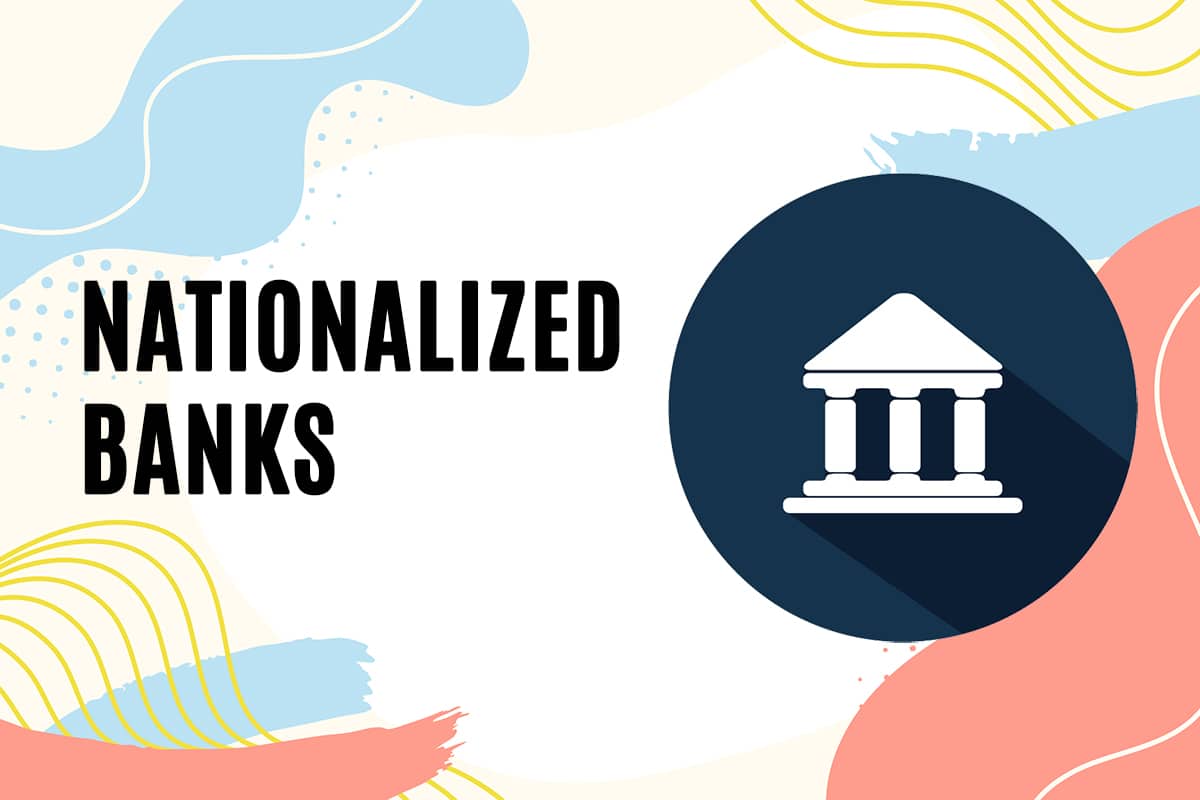 List of Nationalized Banks in India (Government banks in India)