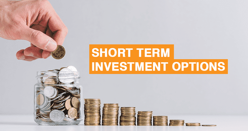 9 Best Short Term Investment Options In India