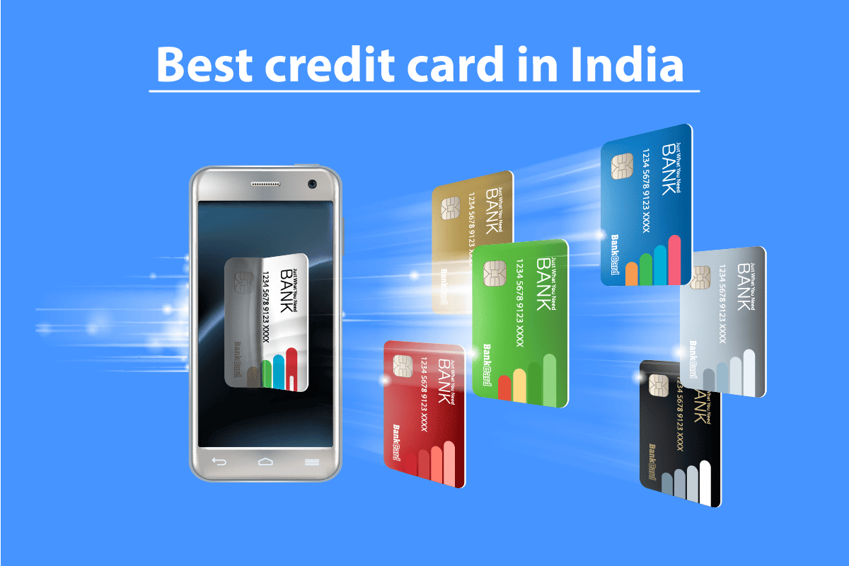 Best Credit Card in India Revised