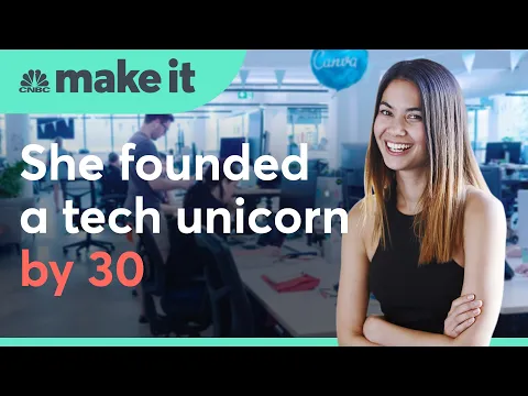 Canva: She founded a unicorn by 30. Now she's taking on the tech giants | Make It International