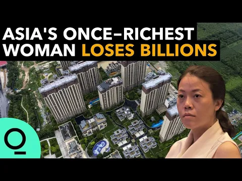 Once Asia's Richest Woman, China Property Tycoon Loses More Wealth Than Any Billionaire