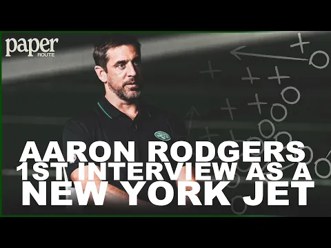 Aaron Rodgers Exclusive First Sit Down Interview as a New York Jet  | Paper Route
